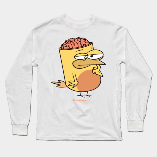 Birdbrain Design for Bird Lovers Long Sleeve T-Shirt by ConCept